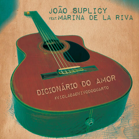 Dicionário do Amor: #violaoaovivodoquarto - Single