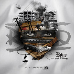 Paz em Meio ao Caos (ft. Bone Thugs-N-Harmony)