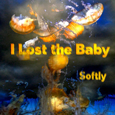 Softly