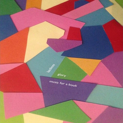 Glory: Music for a Book - EP