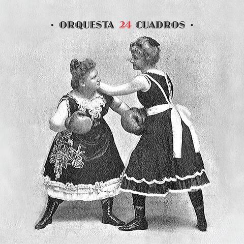 Orquesta 24 Cuadros