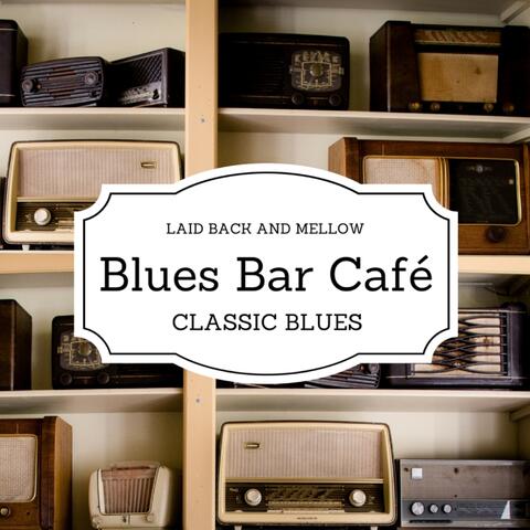 Blues Bar Cafe