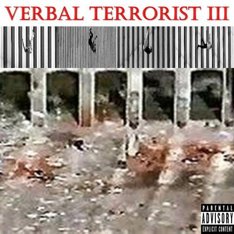 Verbal Terrorist III