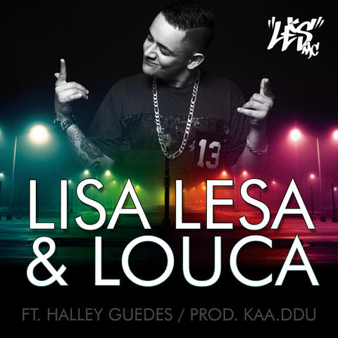 Lisa, Lesa & Louca - Single