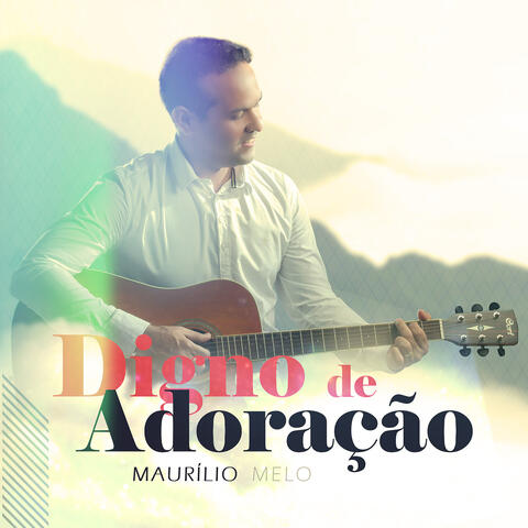 Digno de Adoração