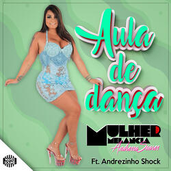 Aula de Dança (ft. Andrezinho Shock)