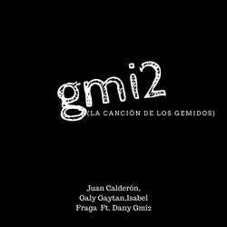 Gmi2 (La Canción de los Gemidos)