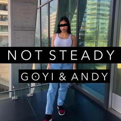 Not Steady