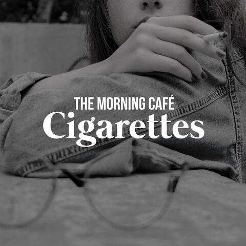Cigarettes