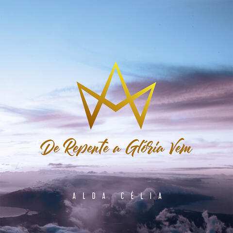 De Repente a Glória Vem