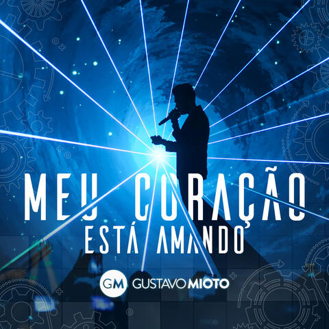 Meu Coração Está Amando