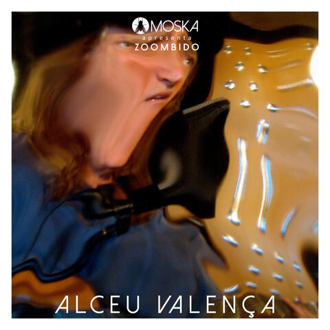 Moska Apresenta Zoombido: Alceu Valença