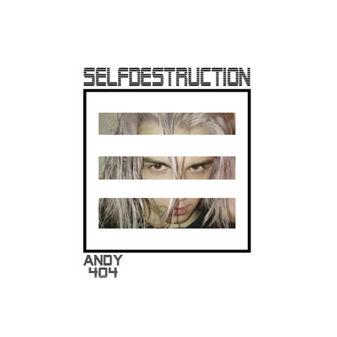 Self-Destruction