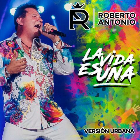 La Vida Es Una