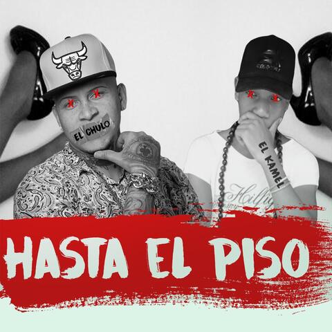 Hasta el Piso