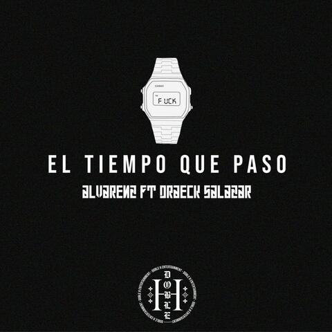 El Tiempo Que Paso