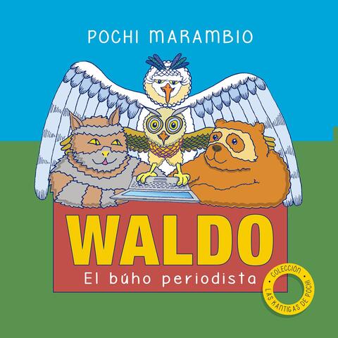 Waldo el Buho Periodista