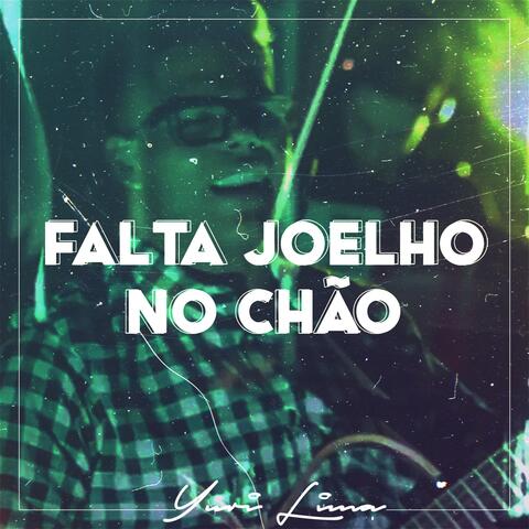 Falta Joelho no Chão