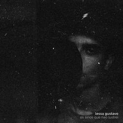 Os Sinos Que Não Lustrei