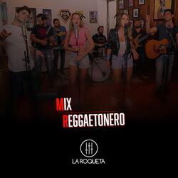 Mix Reggaetonero