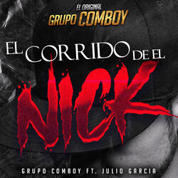 El Corrido de el Nick (ft. Julio Garcia El Poeta)