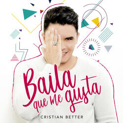 Baila Que Me Gusta