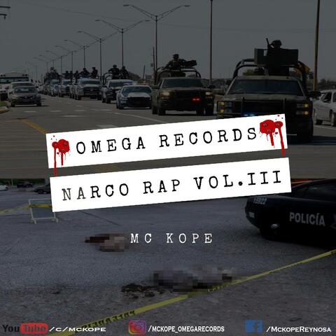 Narco Rap, Vol. III