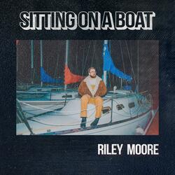 Sitting On a Boat