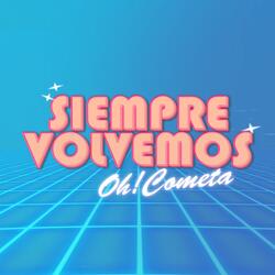 Siempre Volvemos