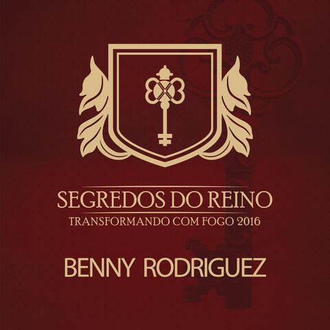 Segredos do Reino: Benny Rodriguez