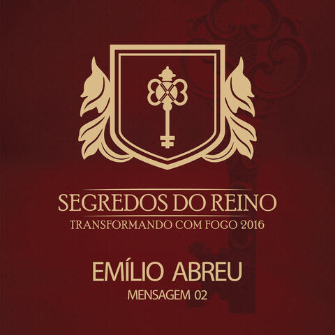 Segredos do Reino: Emílio Abreu II