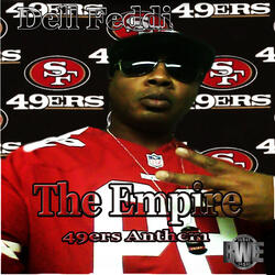The Empire (49er's Anthem)