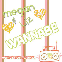 Wannabe (ft. Tiffany Alvord)