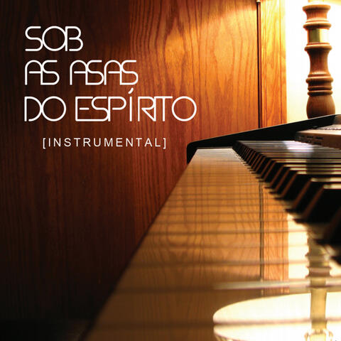 Sob as Asas do Espírito