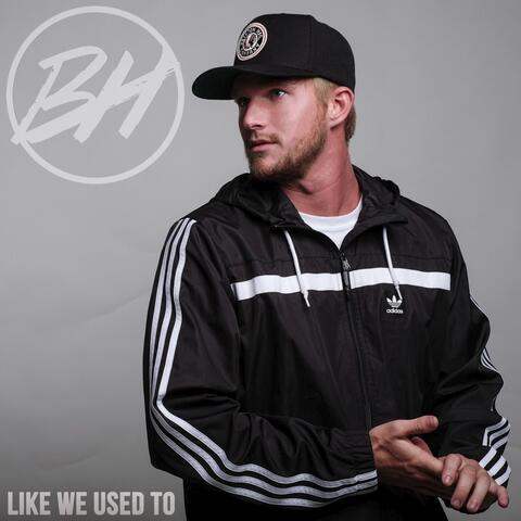 Like We Used To
