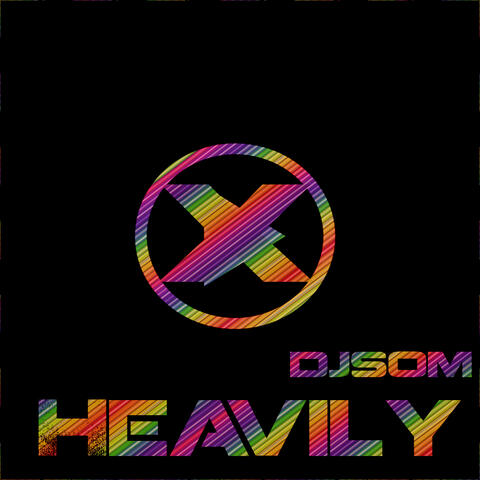 Heavily