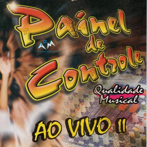 Painel de Controle, Vol. II
