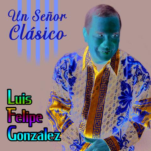 Un Señor Clasico