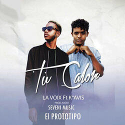 Tu Calor (ft. K"avis)