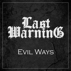 Evil Ways