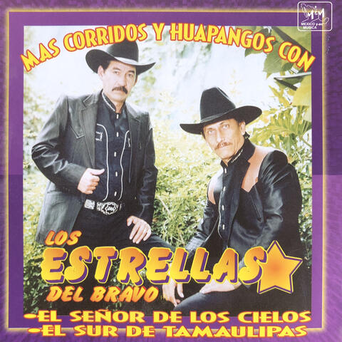 Mas Corridos y Huapangos Con: El Señor de los Cielos / El Sur de Tamaulipas