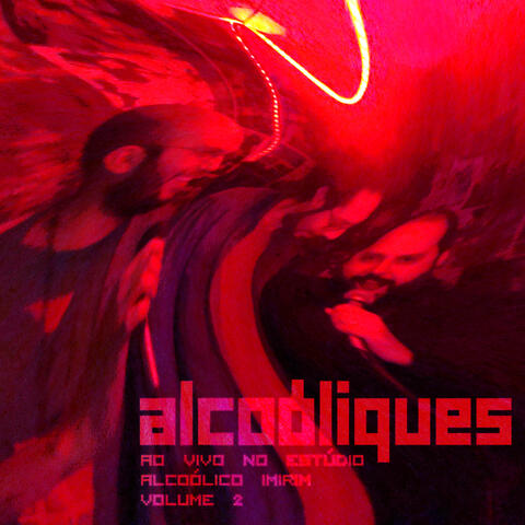 Ao Vivo no Estúdio Alcoólico Imirim, Vol. 2