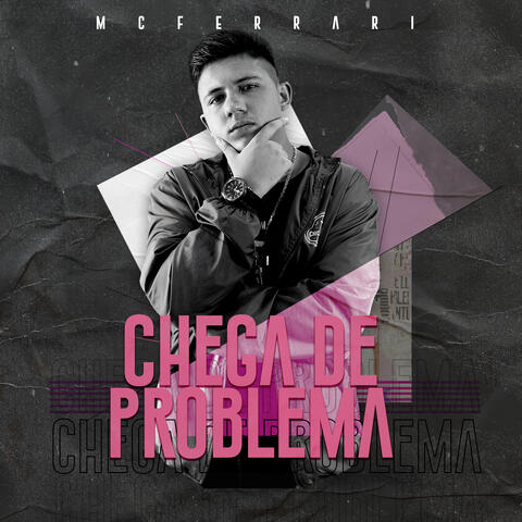 Chega  de Problema