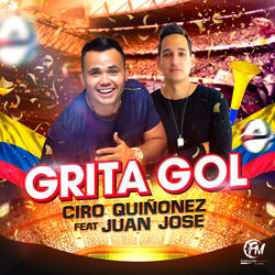 Grita Gol (ft. Juan Jose)