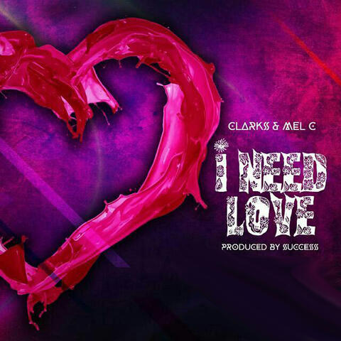 I Need Love