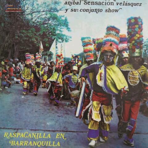 Raspacanilla en Barranquilla