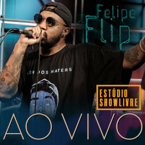 Felipe Flip no Estúdio Showlivre