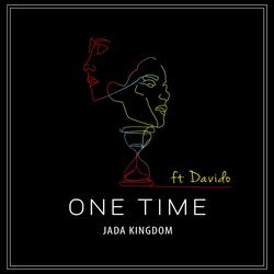 One Time (Feat DaVido)