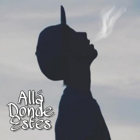 Allá Donde Estés