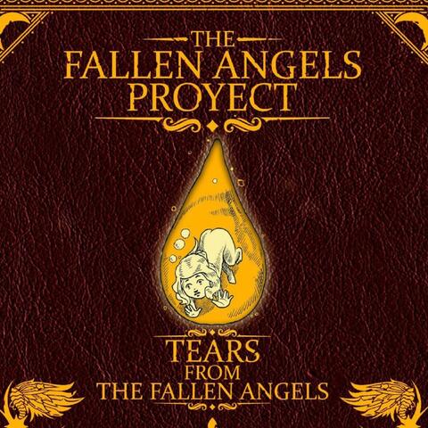 Tears from the Fallen Angels